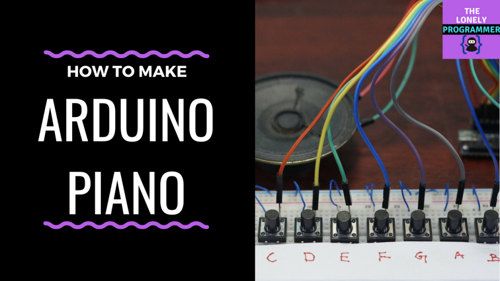 Build a Mini Piano Using Arduino