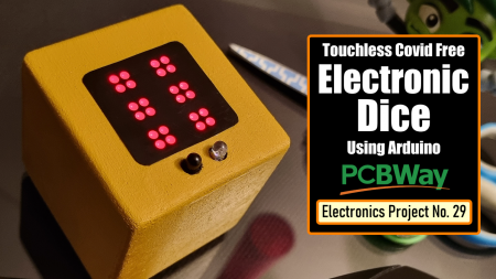 Touchless Electronic Dice Using Arduino 