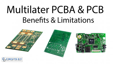 Multilayer PCBA & PCB | Benefits And Limitations Over Conventional PCB